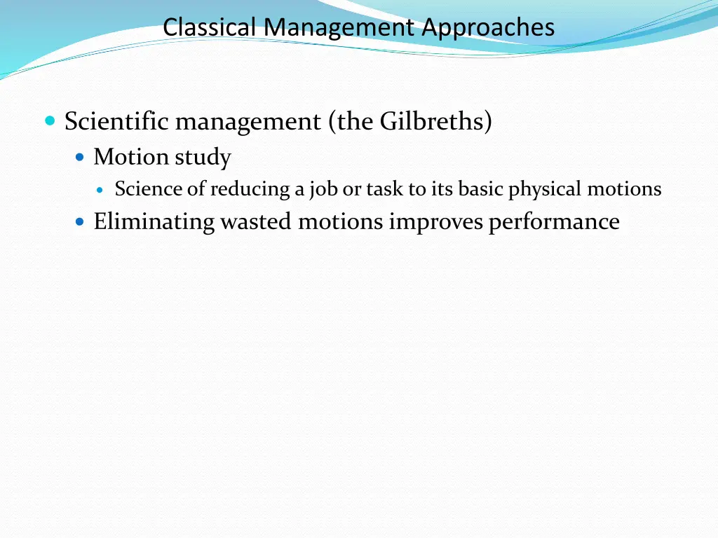 classical management approaches 1