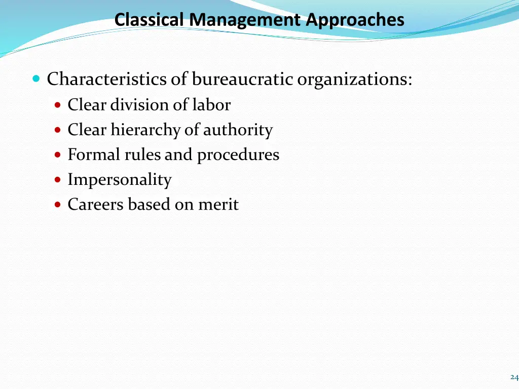 classical management approaches 6