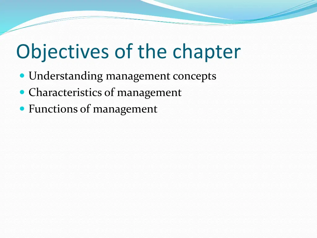 objectives of the chapter