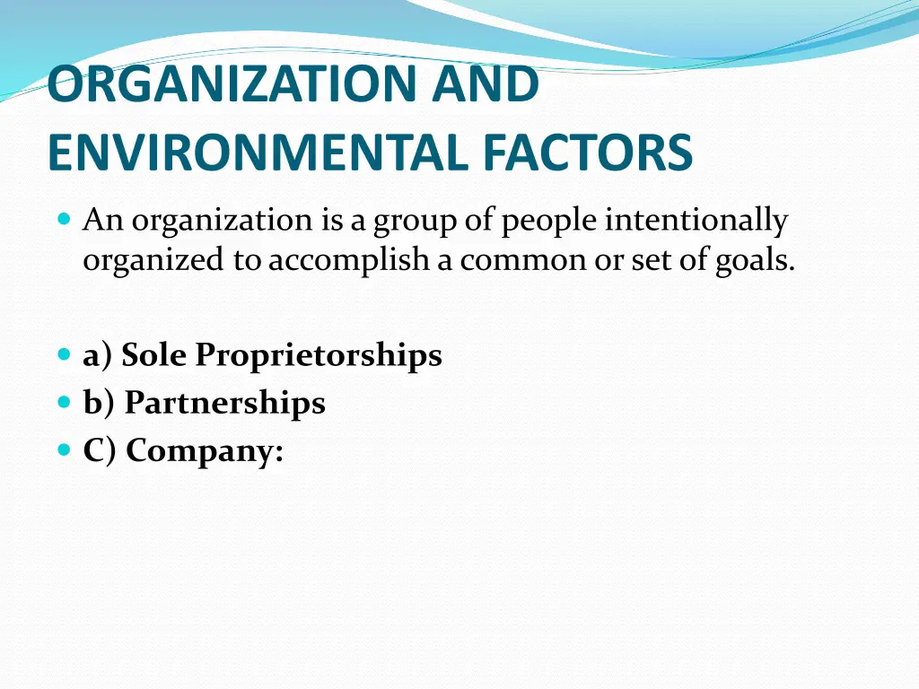 organization and environmental factors