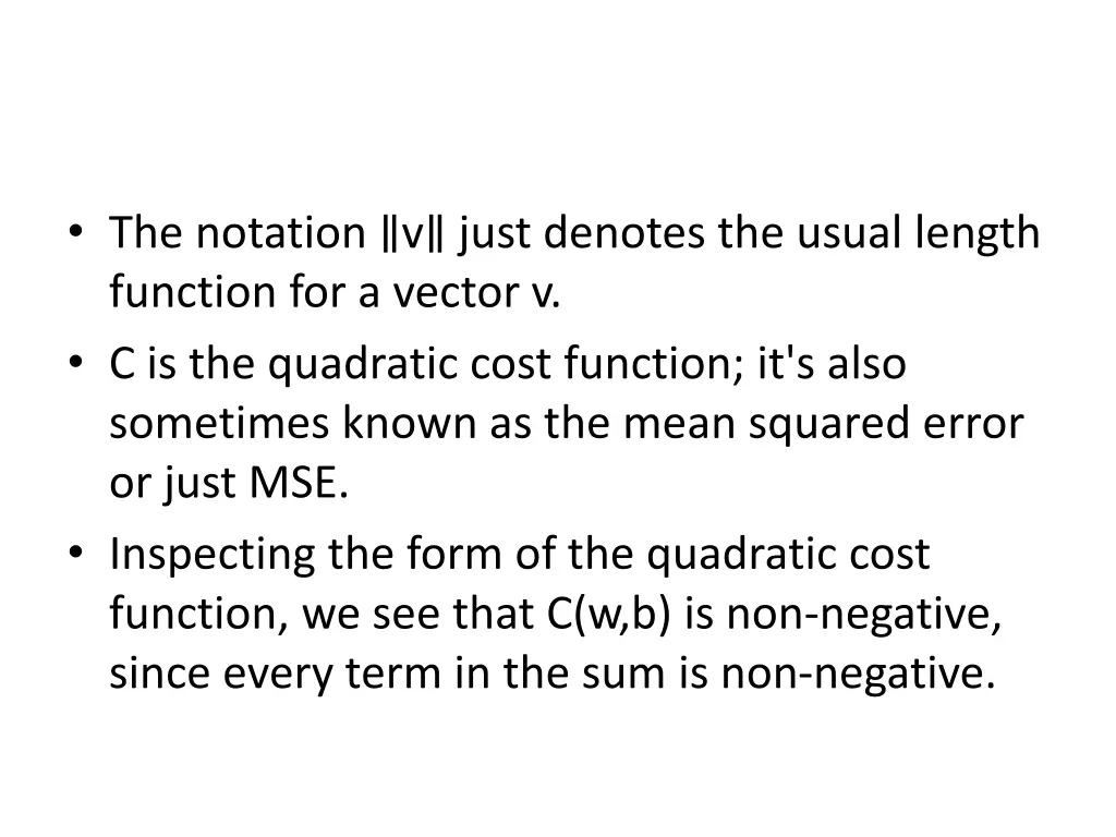 the notation v just denotes the usual length