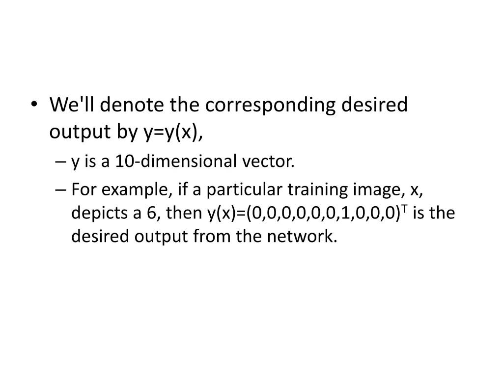 we ll denote the corresponding desired output