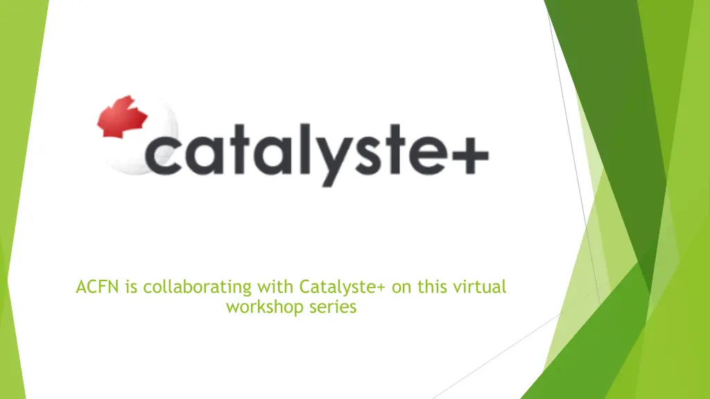 acfn is collaborating with catalyste on this