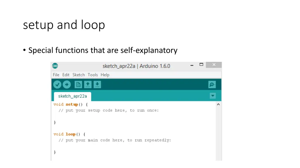 setup and loop