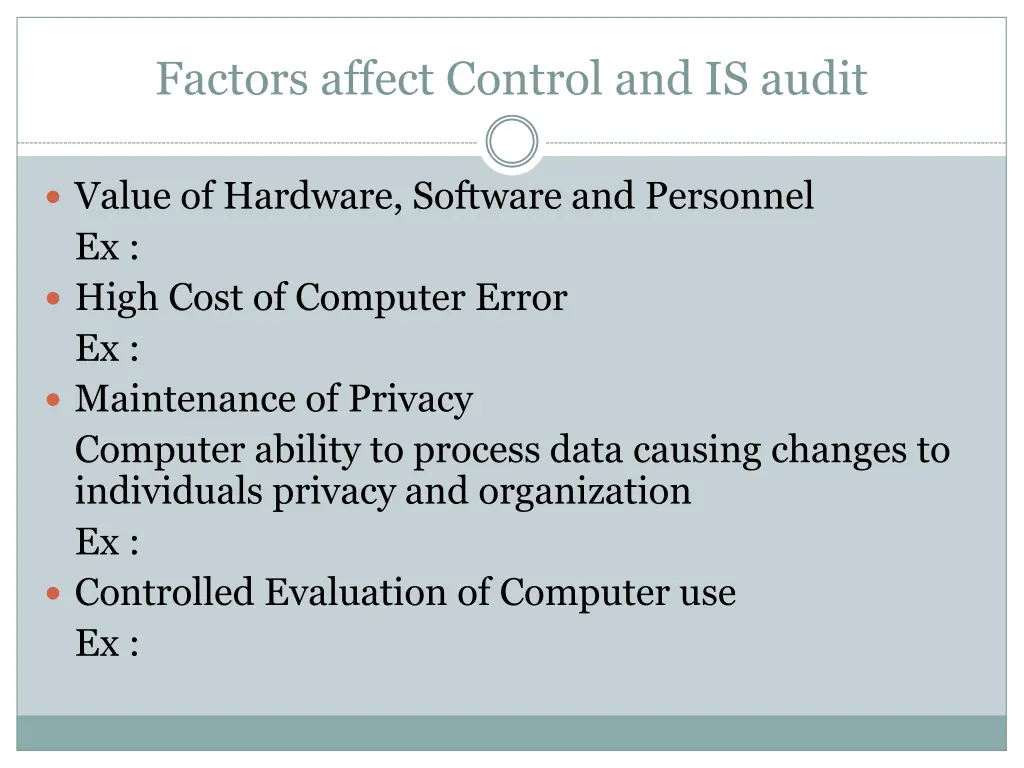 factors affect control and is audit 2