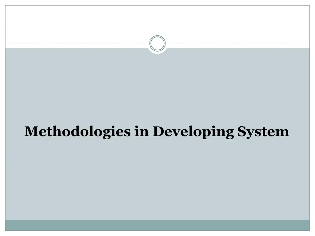 methodologies in developing system