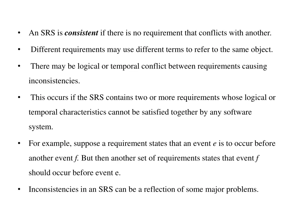 an srs is consistent if there is no requirement