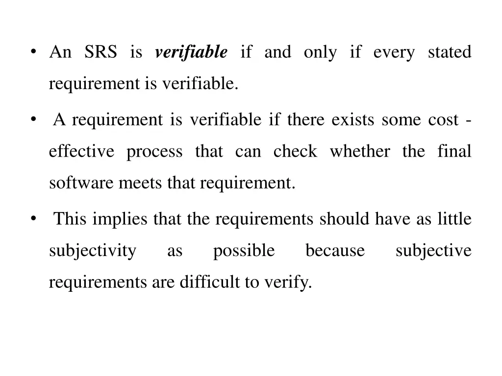 an srs is verifiable if and only if every stated