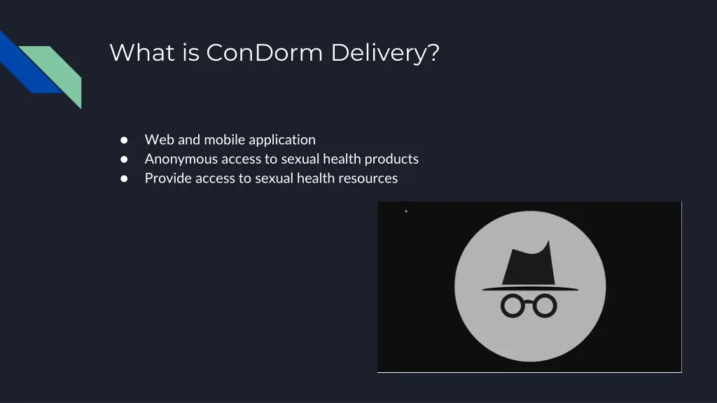 what is condorm delivery