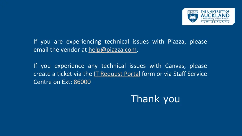 if you are experiencing technical issues with