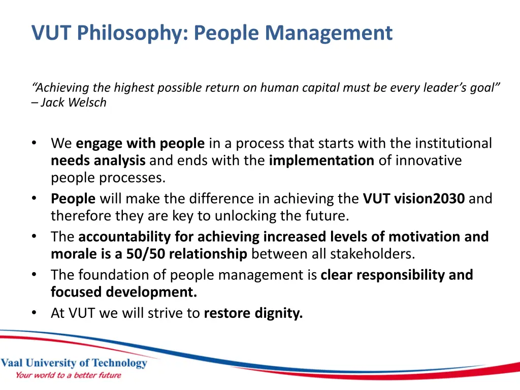 vut philosophy people management