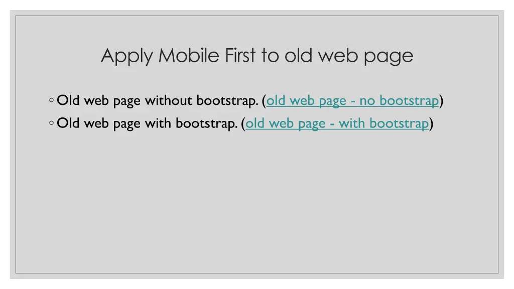 apply mobile first to old web page