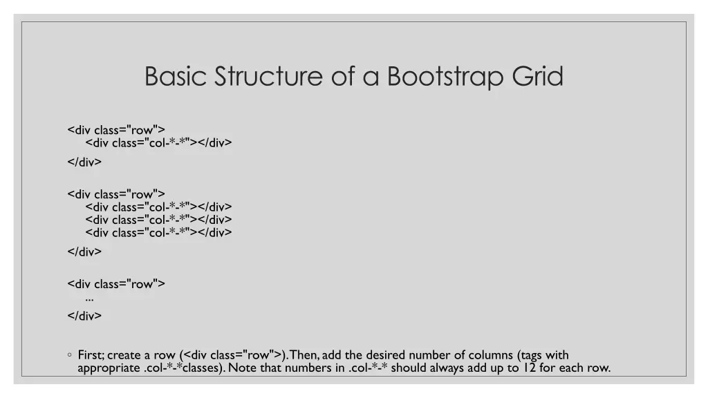 basic structure of a bootstrap grid