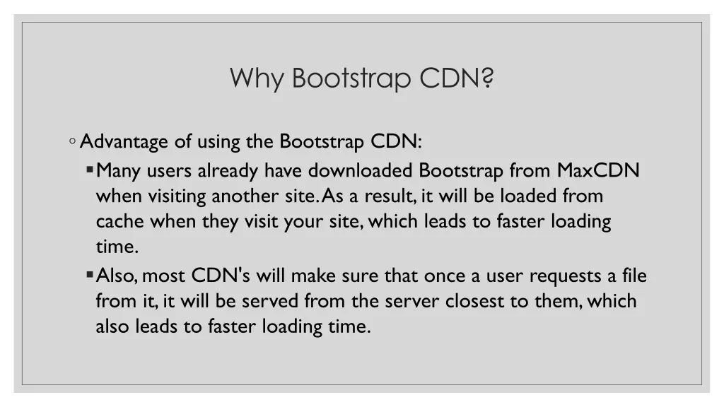 why bootstrap cdn