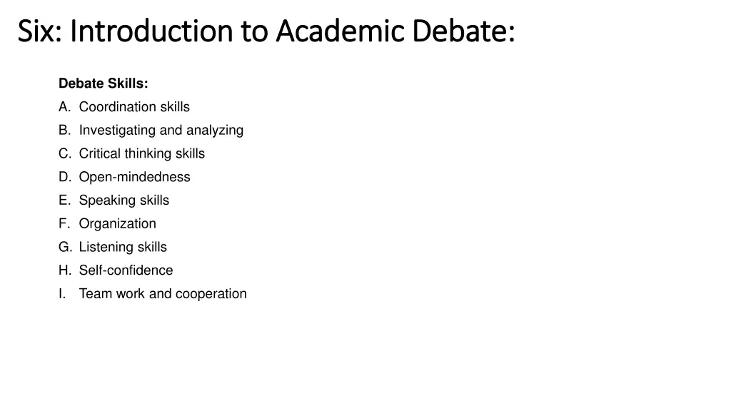 six introduction to academic debate