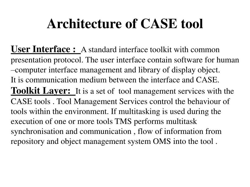 architecture of case tool