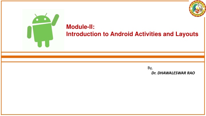 module ii introduction to android activities