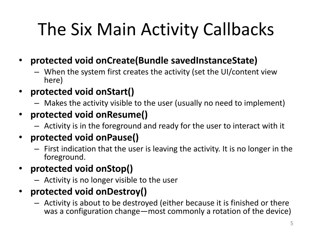 the six main activity callbacks
