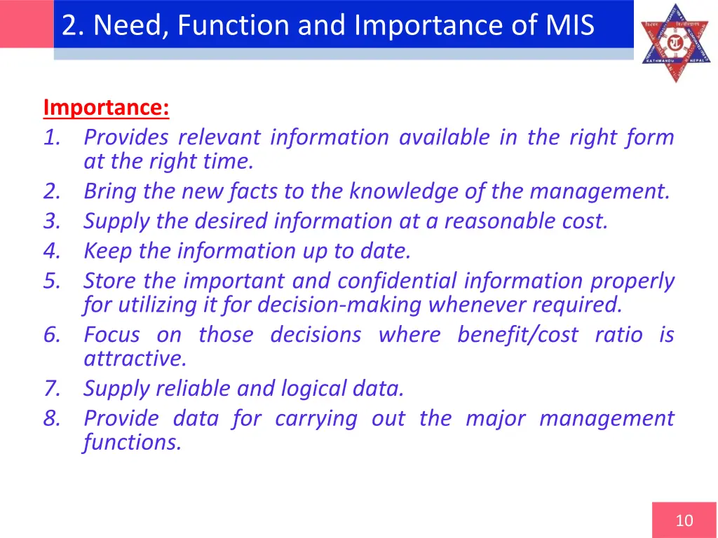 2 need function and importance of mis 3
