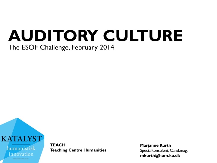 auditory culture the esof challenge february 2014