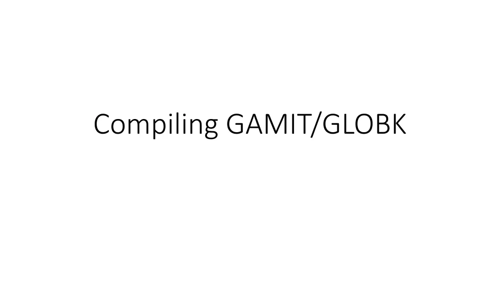 compiling gamit globk