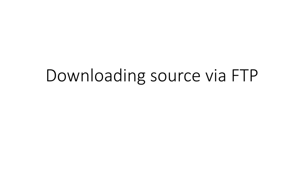 downloading source via ftp