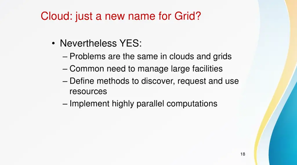 cloud just a new name for grid 2