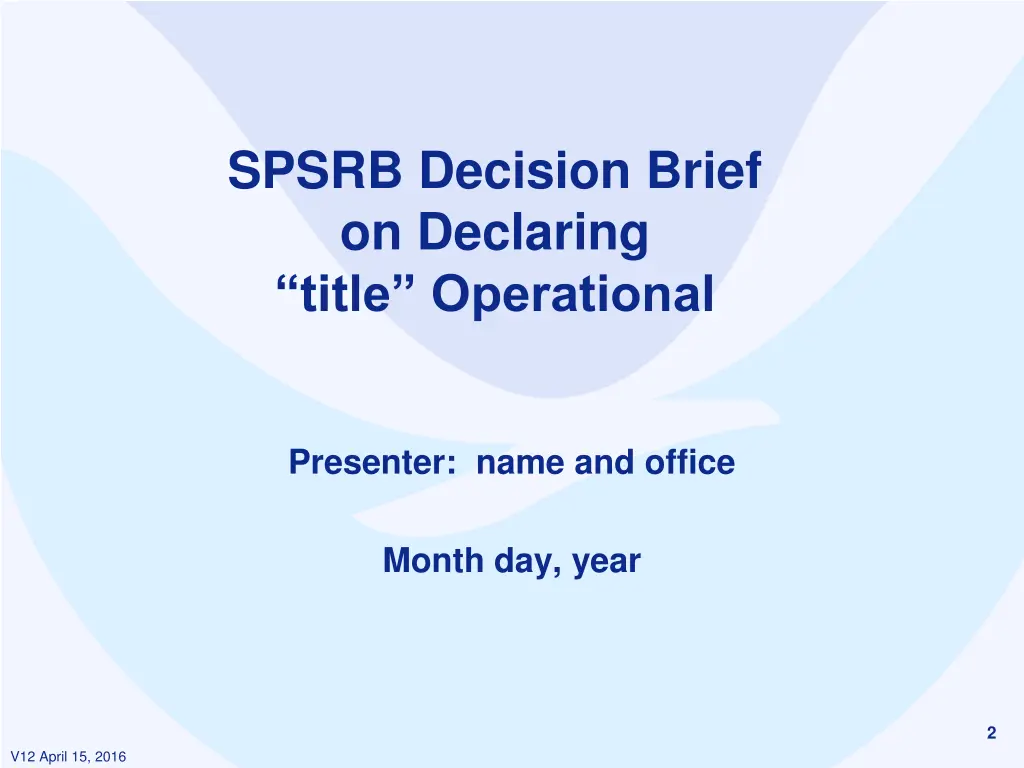 spsrb decision brief on declaring title
