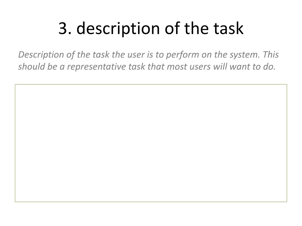 3 description of the task