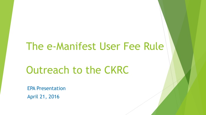 the e manifest user fee rule