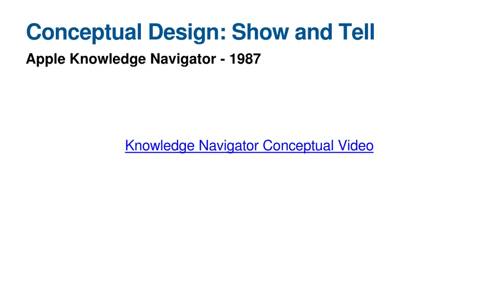 conceptual design show and tell apple knowledge