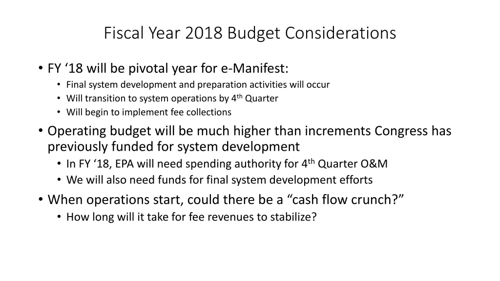 fiscal year 2018 budget considerations