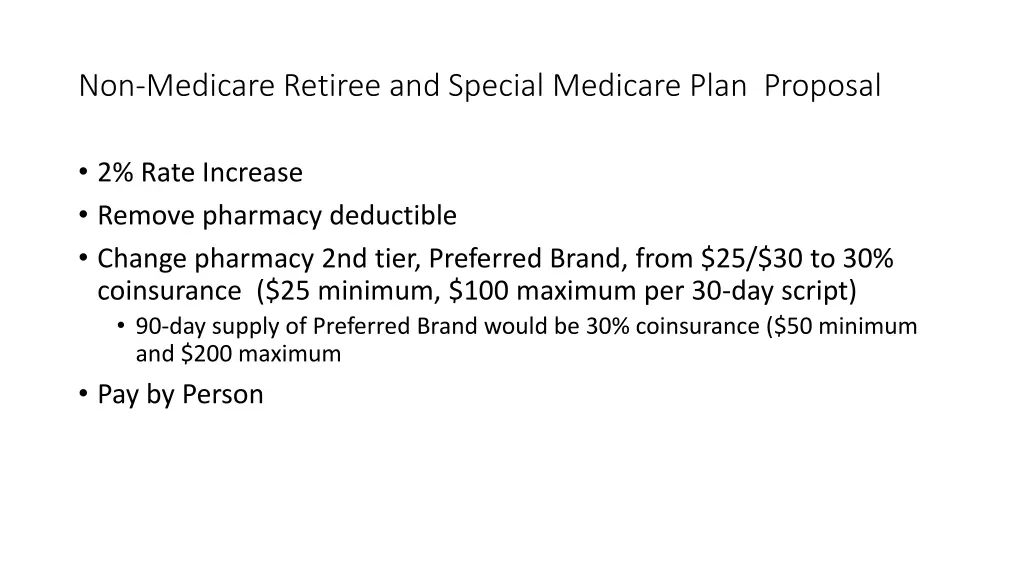 non medicare retiree and special medicare plan