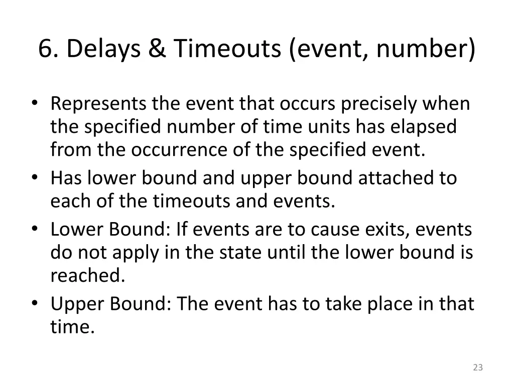 6 delays timeouts event number