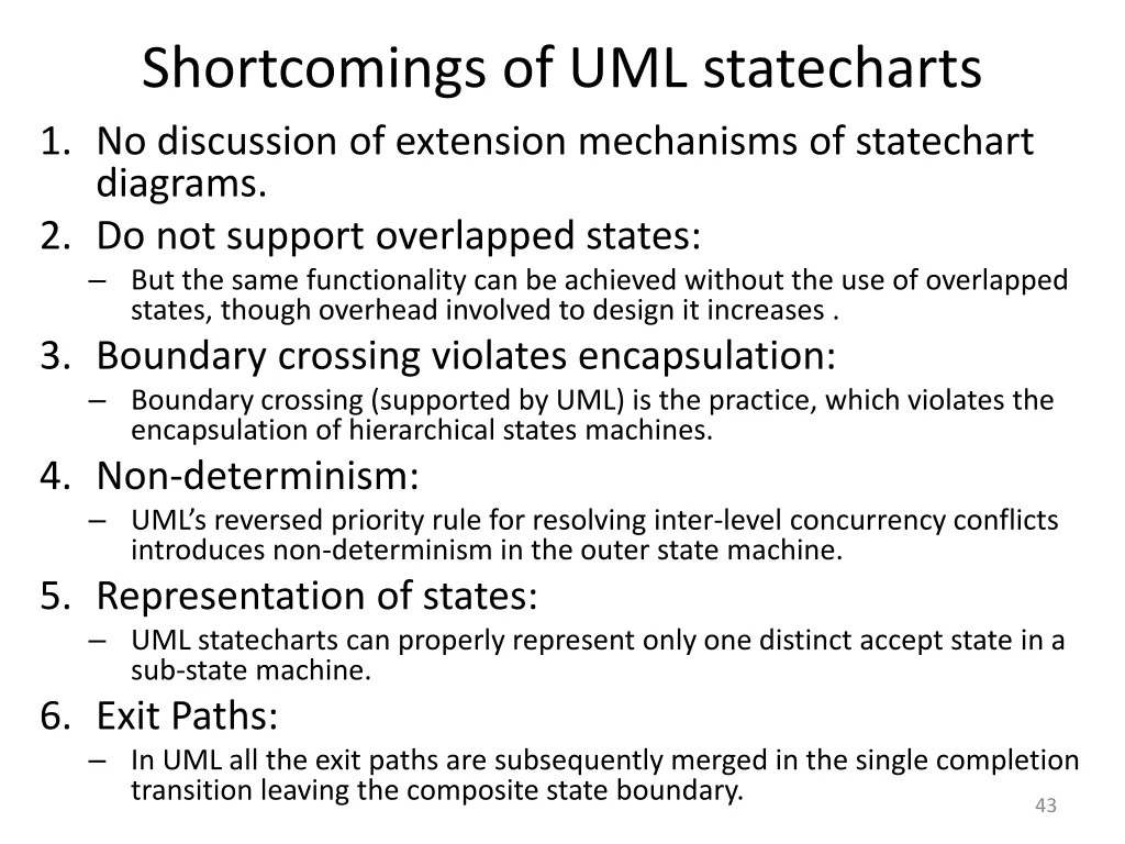 shortcomings of uml statecharts 1 no discussion