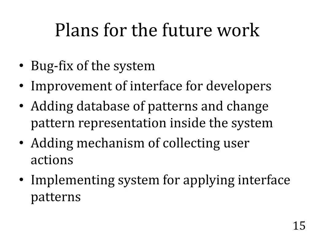plans for the future work