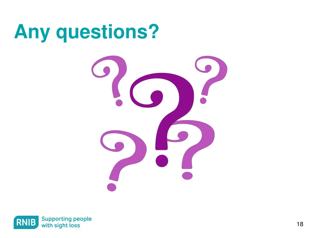 any questions