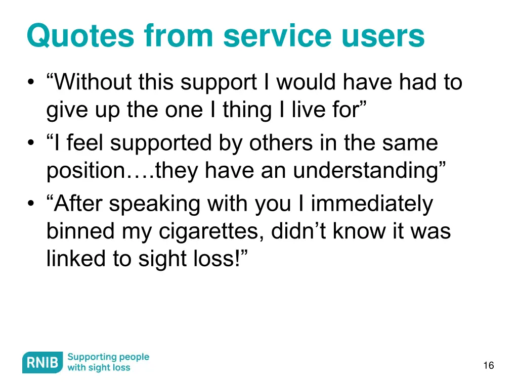 quotes from service users