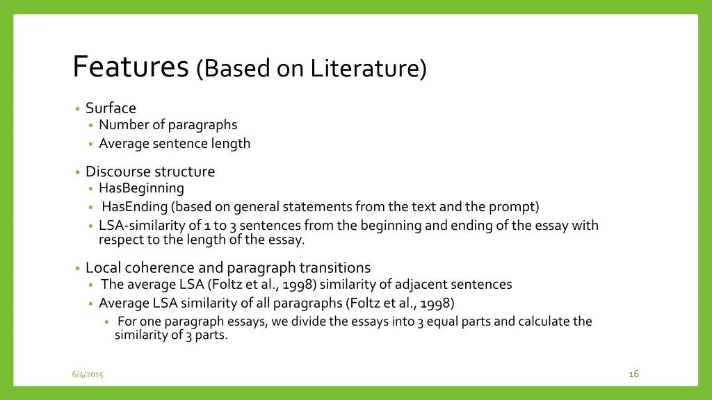 features based on literature