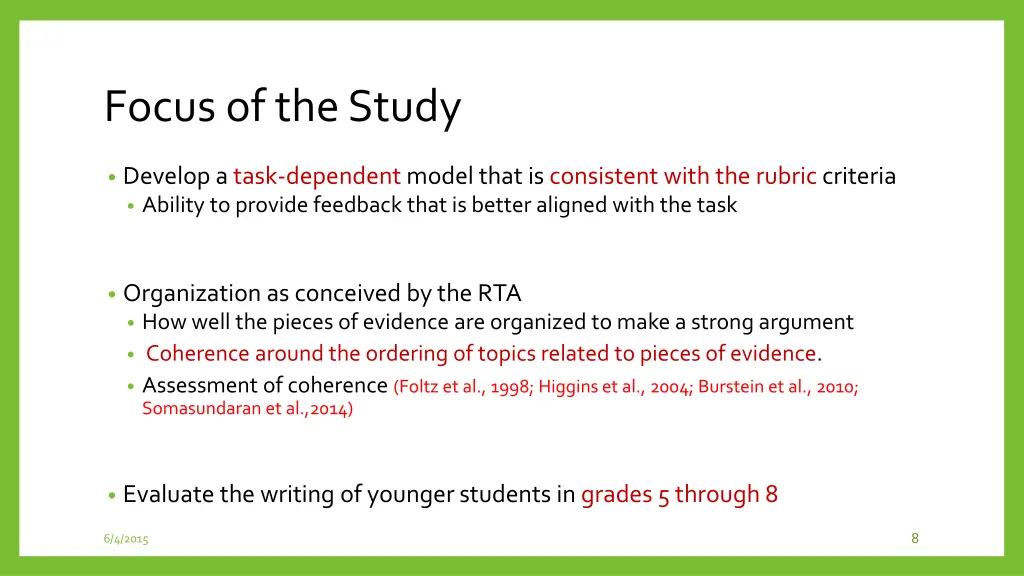 focus of the study