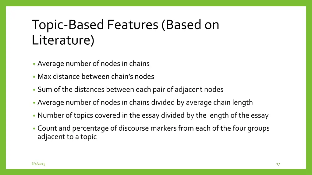 topic based features based on literature