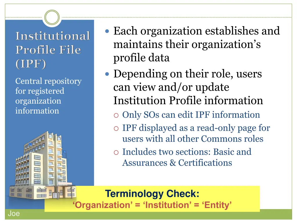 each organization establishes and maintains their