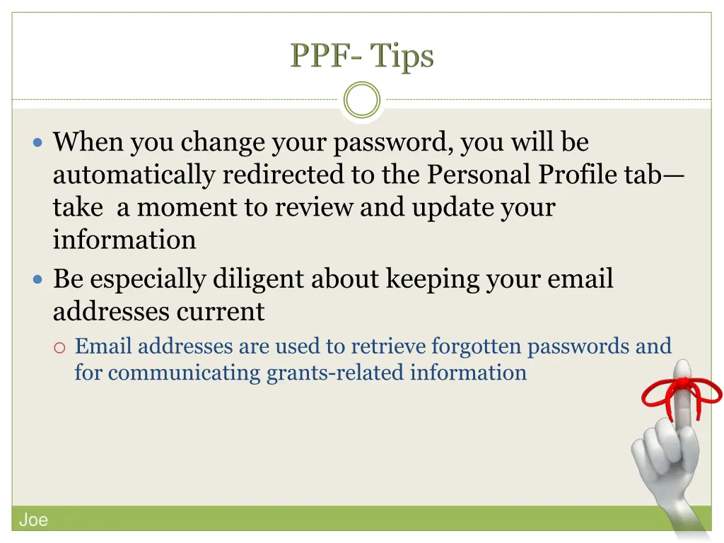 when you change your password you will
