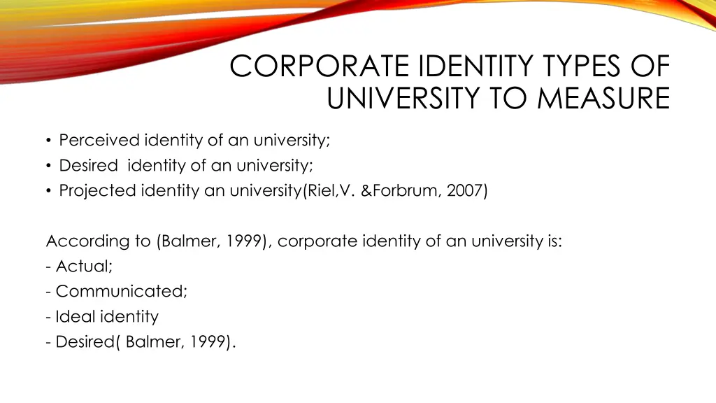 corporate identity types of university to measure