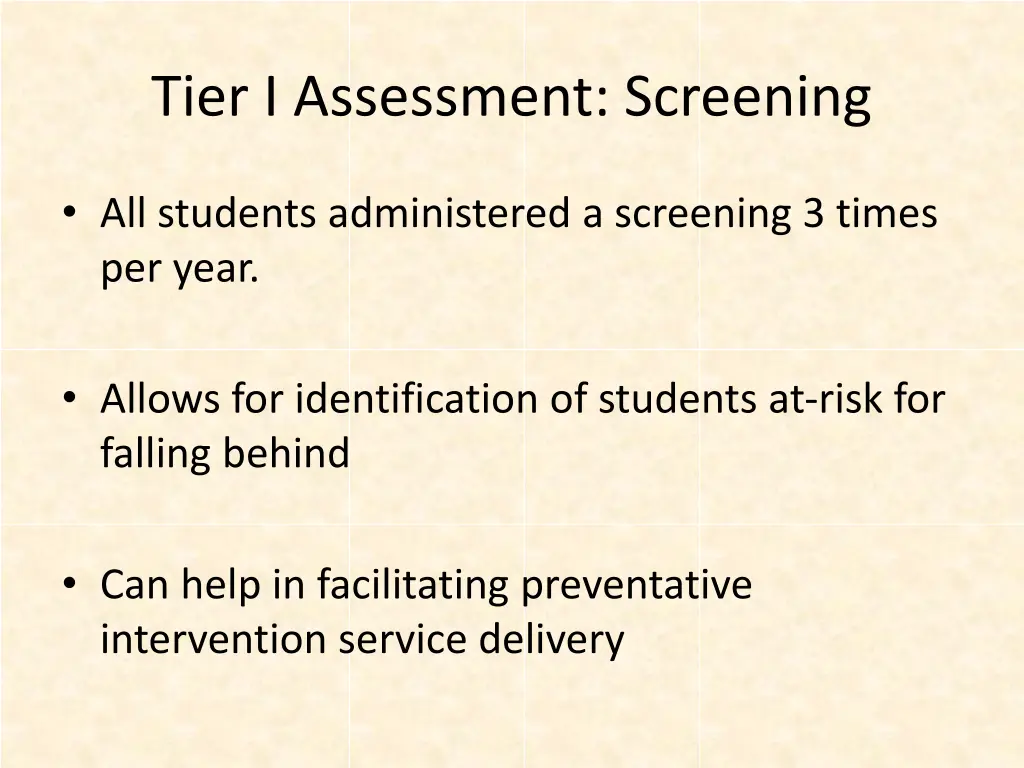 tier i assessment screening