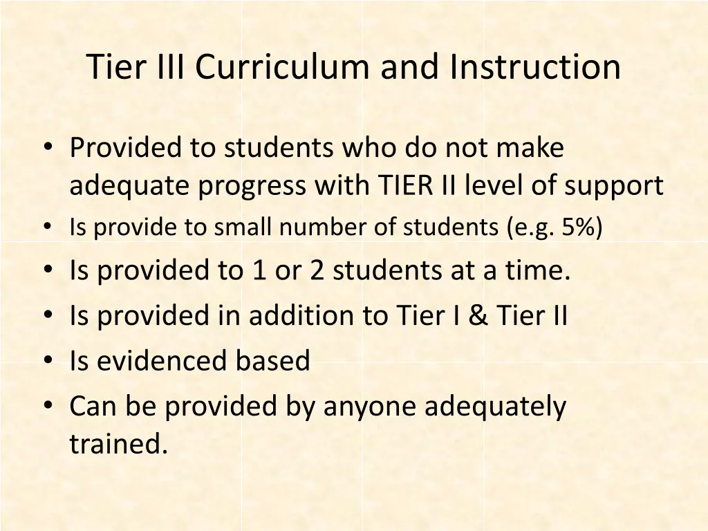 tier iii curriculum and instruction