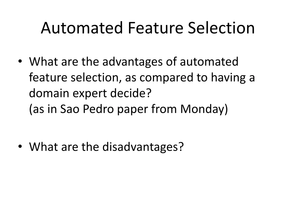 automated feature selection