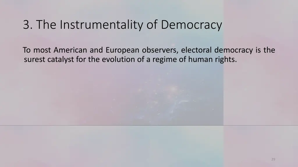 3 the instrumentality of democracy