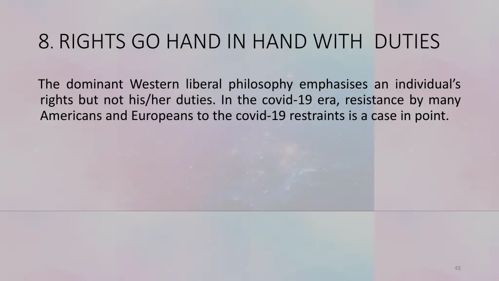 8 rights go hand in hand with duties