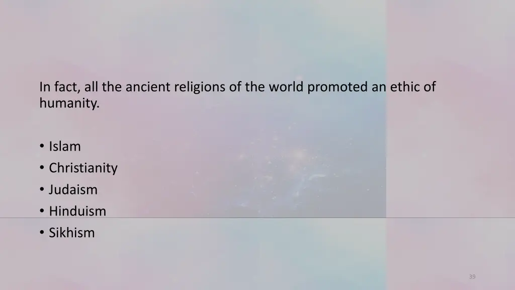 in fact all the ancient religions of the world